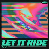 Let It Ride, Vol. 1 (Extended Versions)