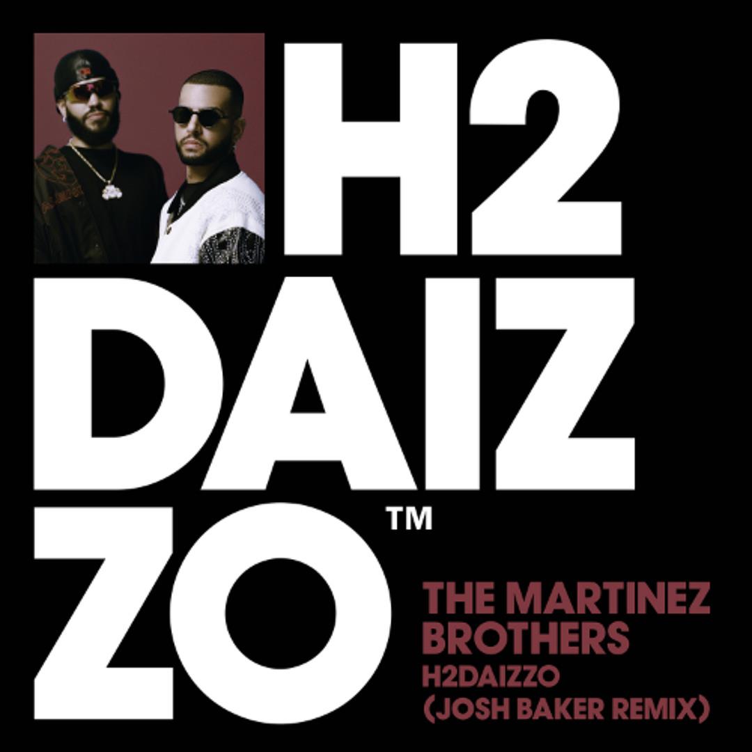 H2DAIZZO (Josh Baker Remix)