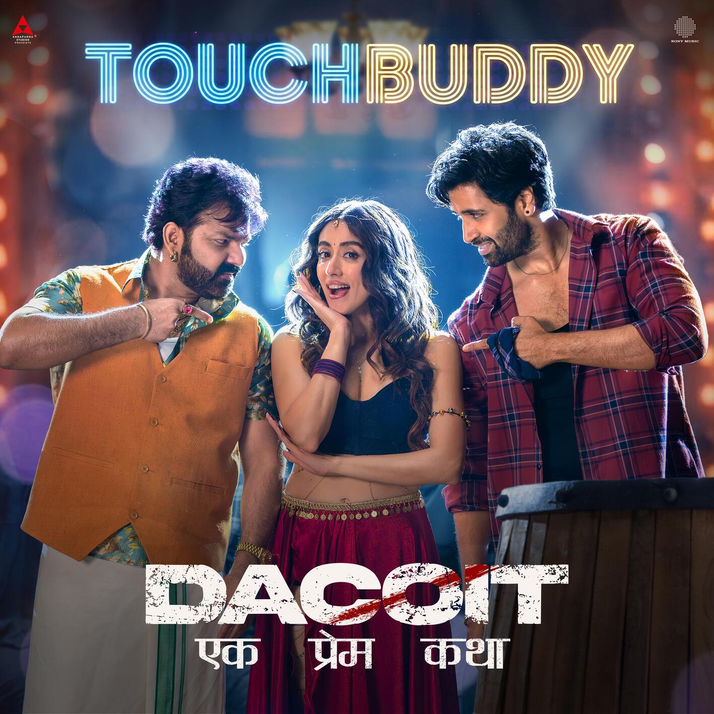 Touch Buddy (From "Dacoit (Hindi)")