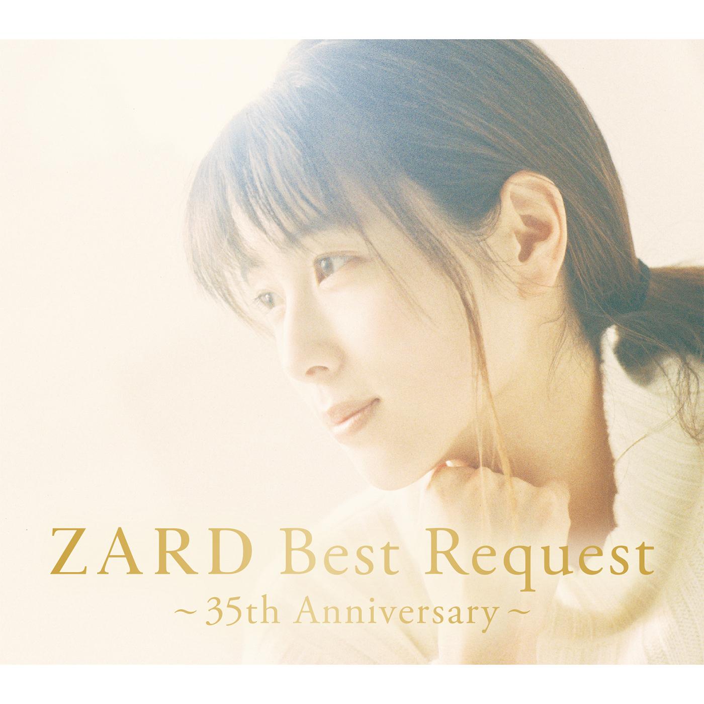 ZARD ·《ZARD Best Request ～35th Anniversary～》