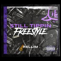 Still Tippin Freestyle