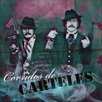 Corridos De Carteles