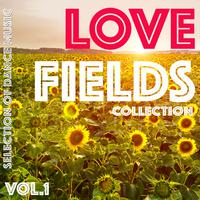 Lovefields Collection, Vol. 1 - Selection of Dance Music