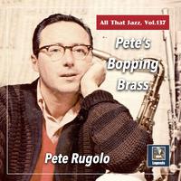 All that Jazz, Vol. 137: Pete's Bopping Brass