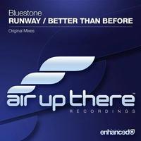 Runway / Better Than Before