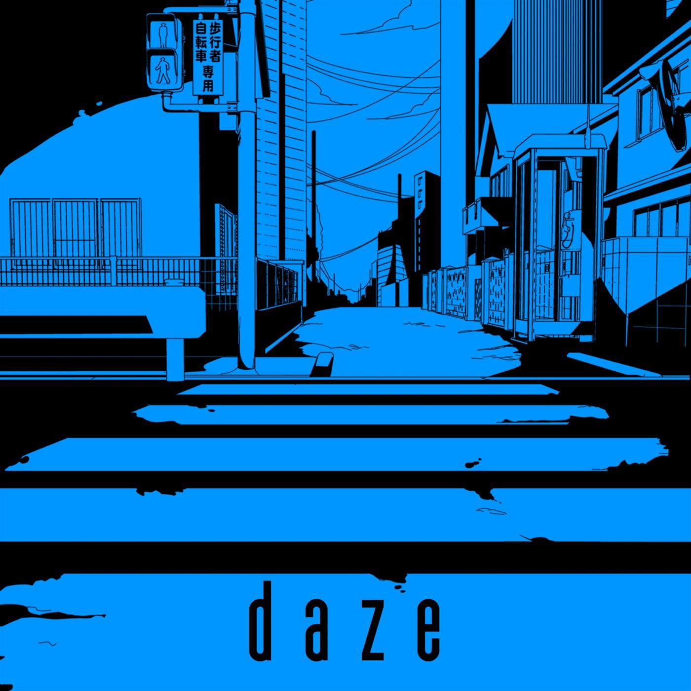 daze (short ver.)