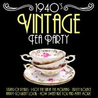 1940's Vintage Tea Party Music