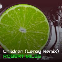 Children (DJ LEROY Remix)