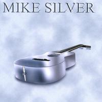 Mike Silver资料,Mike Silver最新歌曲,Mike SilverMV视频,Mike Silver音乐专辑,Mike Silver好听的歌