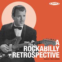 Radio Records: A Rockabilly Retrospective