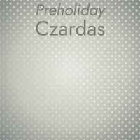 Preholiday Czardas