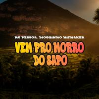 Vem pro Morro do Sapo