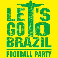 Let's Go to Brazil - Football Party