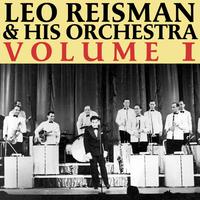 Leo Reisman And His Orchestra, Vol. 1