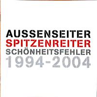 Aussenseiter Spitzenreiter 1994 - 2004