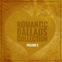 Romantic Ballads Collection (Volume 2)