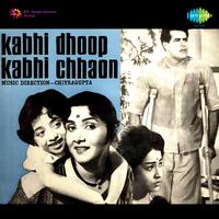 Kabhi Dhoop Kabhi Chhaon (Original Motion Picture Soundtrack)