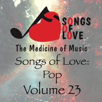 Songs of Love: Pop, Vol. 23