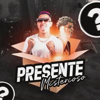 Presente Misterioso (Remix)