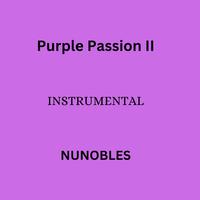 PURPLE PASSION II