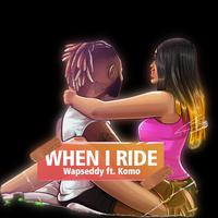 When I Ride