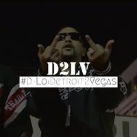 D2LV: Detroit 2 Vegas