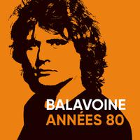 Balavoine années 80