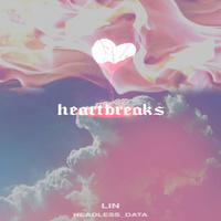 Heartbreaks