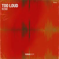 TOO LOUD