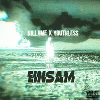 EINSAM (feat. youthless)