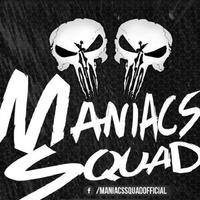 MANIACS SQUAD