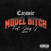 Cazmir - Model B***h (feat. Juicy J)