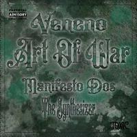 Art of War Manifesto Dos the Synthesizer