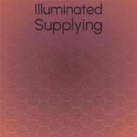 Illuminated Supplying