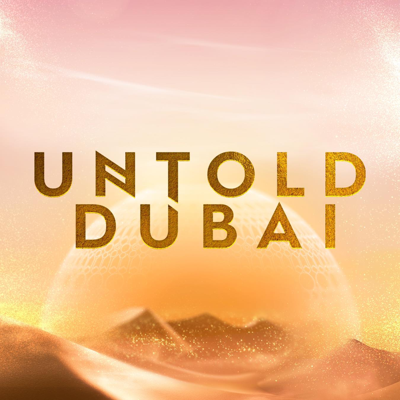 UNTOLD Dubai 2026