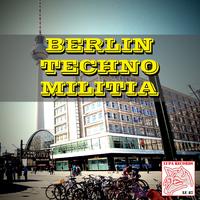 Berlin Techno Militia