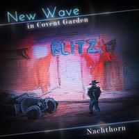 New Wave In Covent Garden
