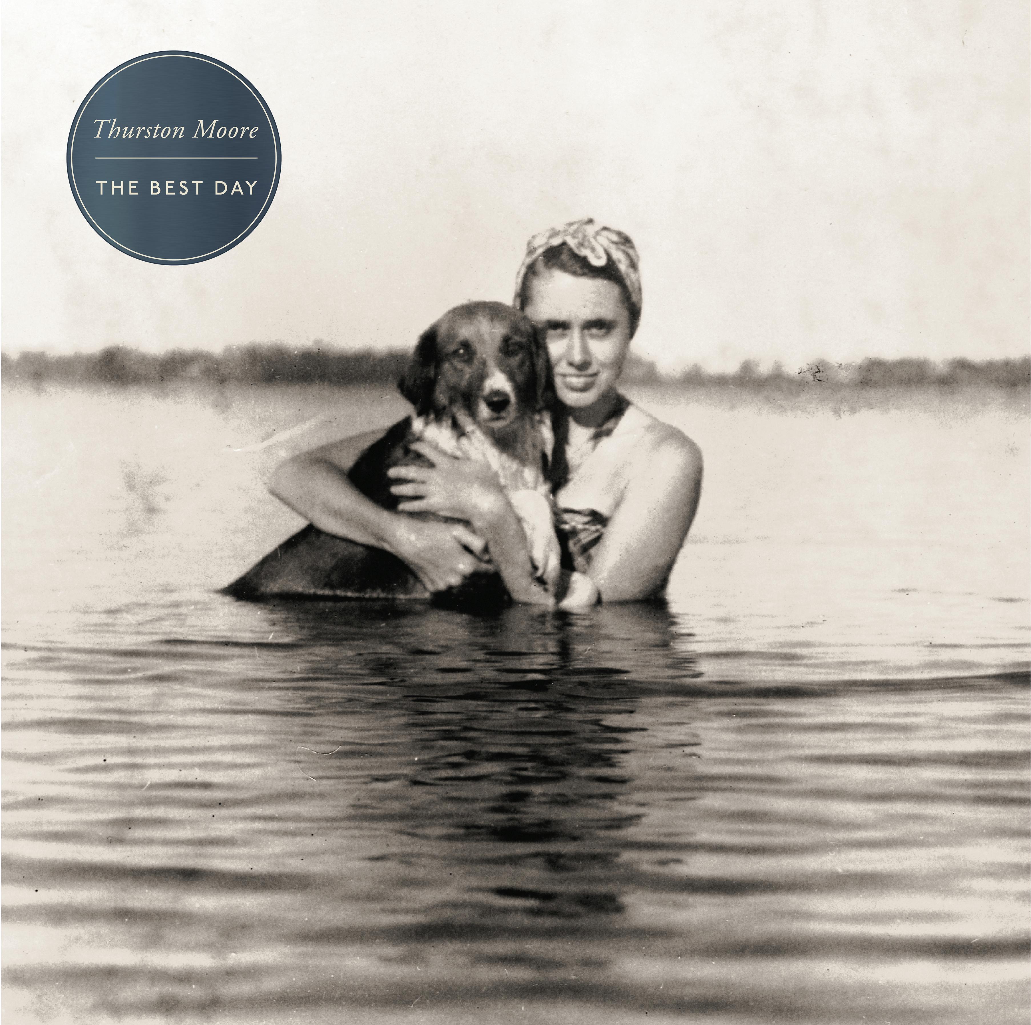 The Best Day - Thurston Moore封面