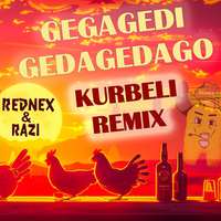 Gegagedigedagedago (Kurbeli remix)