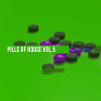 Pills of House vol.5