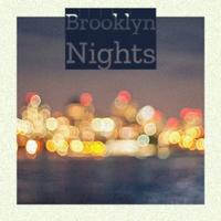 Brooklyn Nights