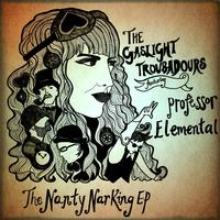 The Nanty Narking EP