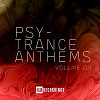 Psy-Trance Anthems, Vol. 04