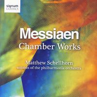 Messiaen: Chamber Works