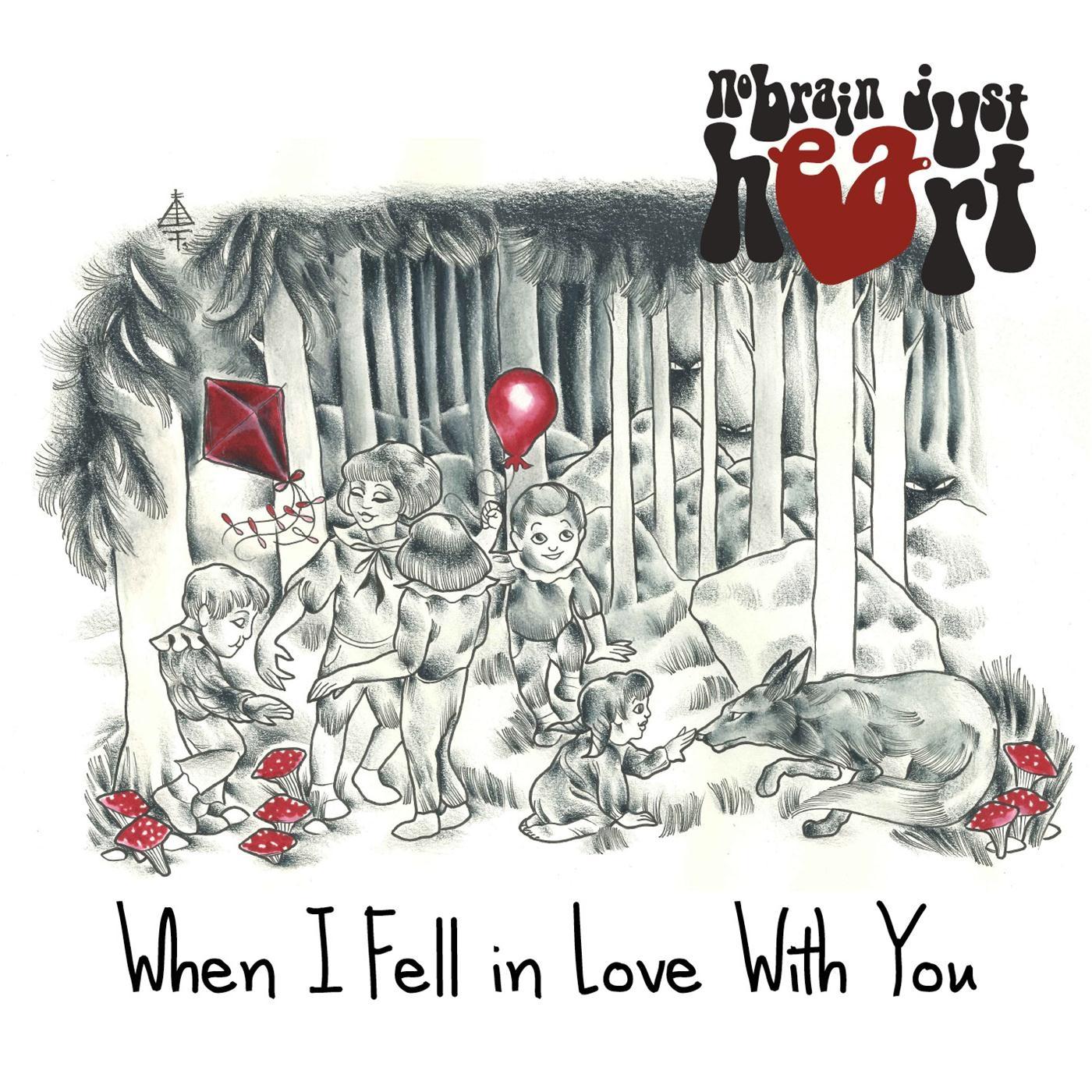 No Brain Just Heart