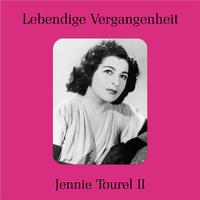 Lebendige Vergangenheit - Jennie Tourel II