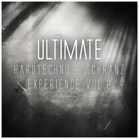 Ultimate Hardtechno & Schranz Experience, Vol. 2