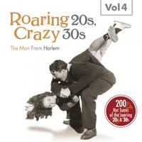 Roaring 20s, Crazy 30s, Vol. 4