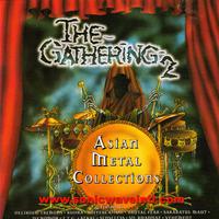 Asian Metal Collections - The Gathering 2