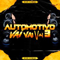 Automotivo Vai Vai Vai 3